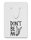 Don't Be An Ass Aluminum Paper Clip Bookmark-Bookmark-TooLoud-White-Davson Sales