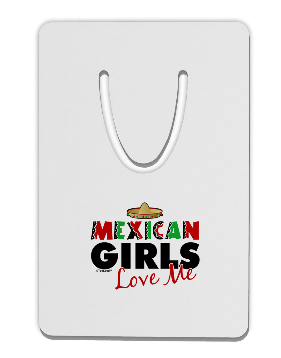 Mexican Girls Love Me Aluminum Paper Clip Bookmark-Bookmark-TooLoud-White-Davson Sales