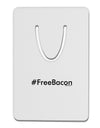 Hashtag Free Bacon Aluminum Paper Clip Bookmark-Bookmark-TooLoud-White-Davson Sales