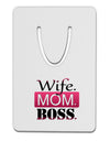 Wife Mom Boss Aluminum Paper Clip Bookmark-Bookmark-TooLoud-White-Davson Sales