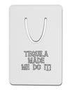 Tequila Made Me Do It - Bone Text Aluminum Paper Clip Bookmark by TooLoud-Bookmark-TooLoud-White-Davson Sales