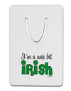 I'm A Wee Bit Irish Aluminum Paper Clip Bookmark by TooLoud-Bookmark-TooLoud-White-Davson Sales