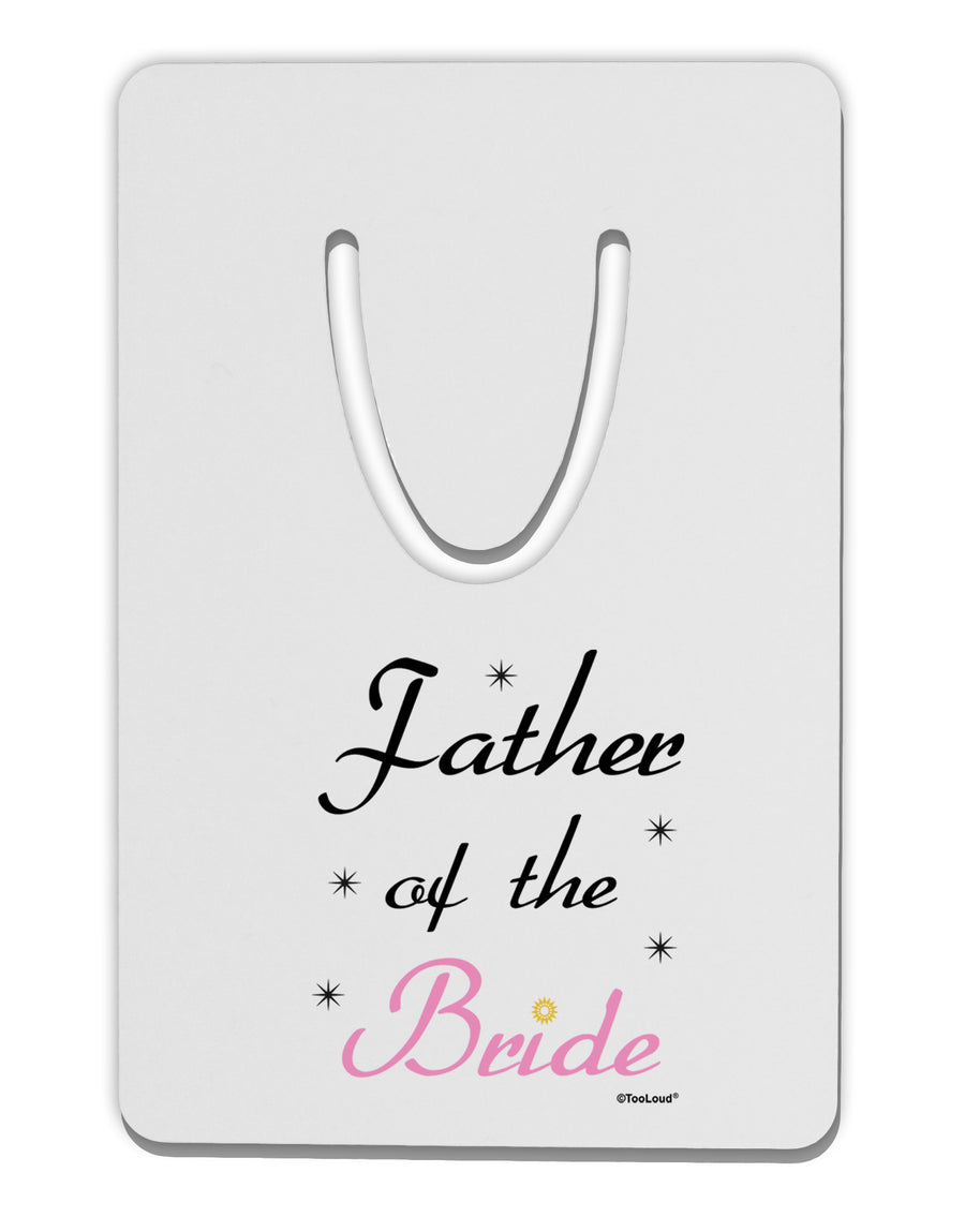 Father of the Bride wedding Aluminum Paper Clip Bookmark by TooLoud-Bookmark-TooLoud-White-Davson Sales