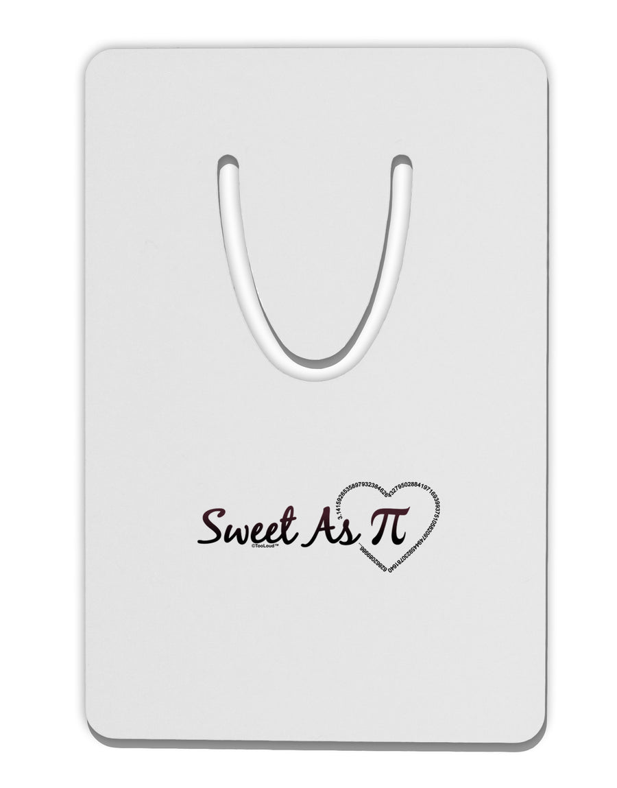 Sweet As Pi Aluminum Paper Clip Bookmark-Bookmark-TooLoud-White-Davson Sales