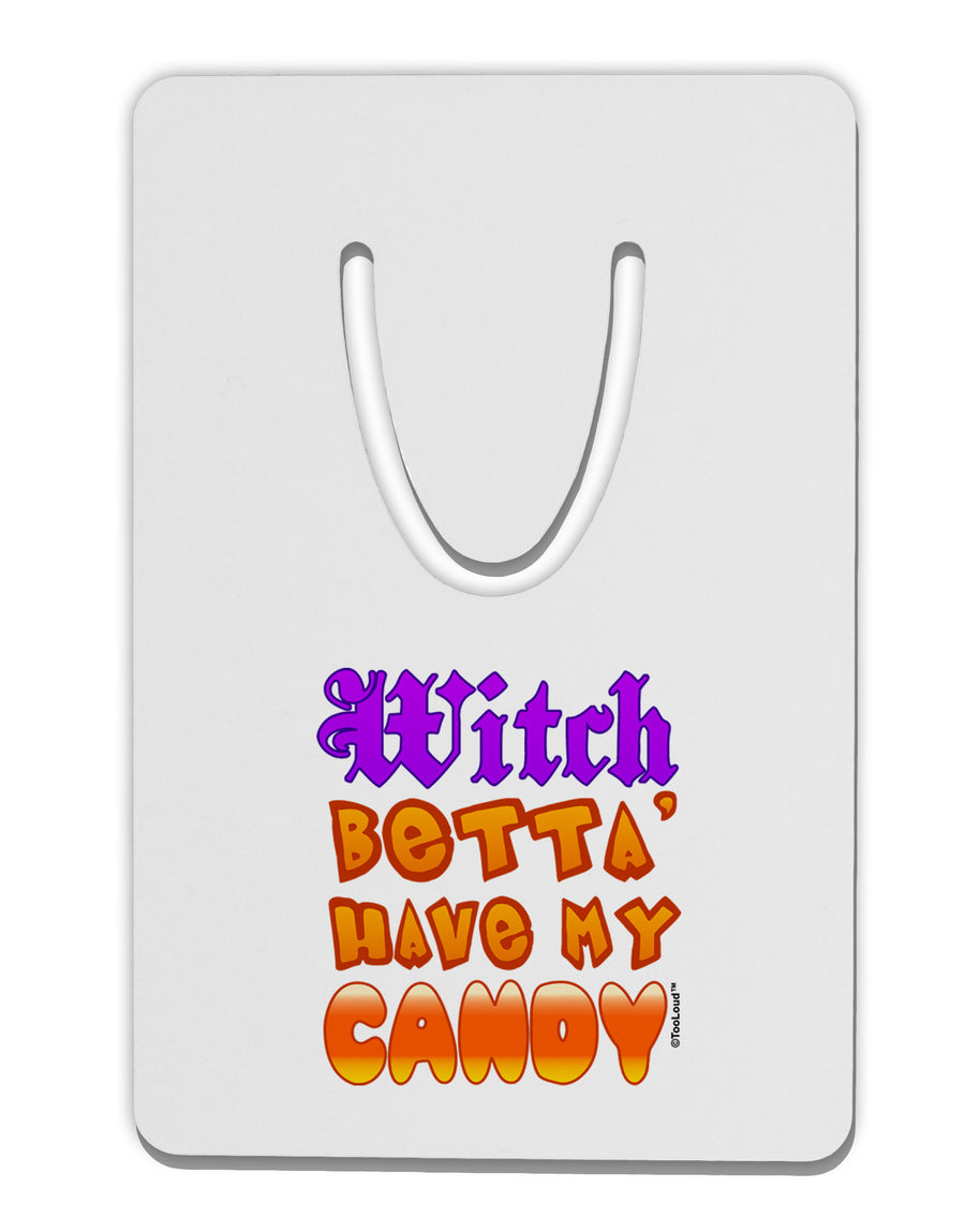 TooLoud Witch Betta Have My Candy Color Aluminum Paper Clip Bookmark-Bookmark-TooLoud-White-Davson Sales