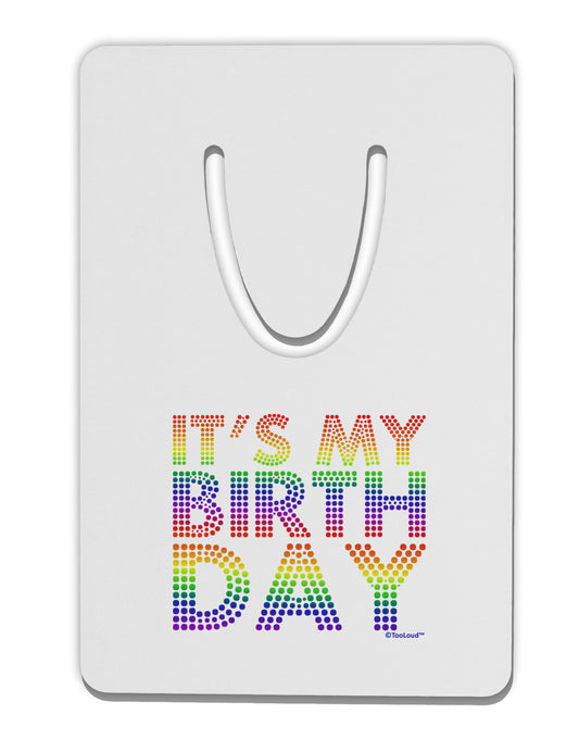 It's My Birthday - Candy Colored Dots Aluminum Paper Clip Bookmark by TooLoud-Bookmark-TooLoud-White-Davson Sales