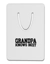 Grandpa Knows Best Aluminum Paper Clip Bookmark by TooLoud-Bookmark-TooLoud-White-Davson Sales