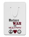 Declare War on Negativity Aluminum Paper Clip Bookmark by TooLoud-Bookmark-TooLoud-White-Davson Sales