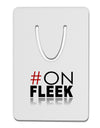 Hashtag On Fleek Aluminum Paper Clip Bookmark-Bookmark-TooLoud-White-Davson Sales