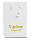 Birthday Squad Text Aluminum Paper Clip Bookmark by TooLoud-TooLoud-White-Davson Sales