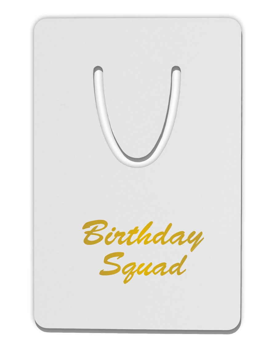 Birthday Squad Text Aluminum Paper Clip Bookmark by TooLoud-TooLoud-White-Davson Sales