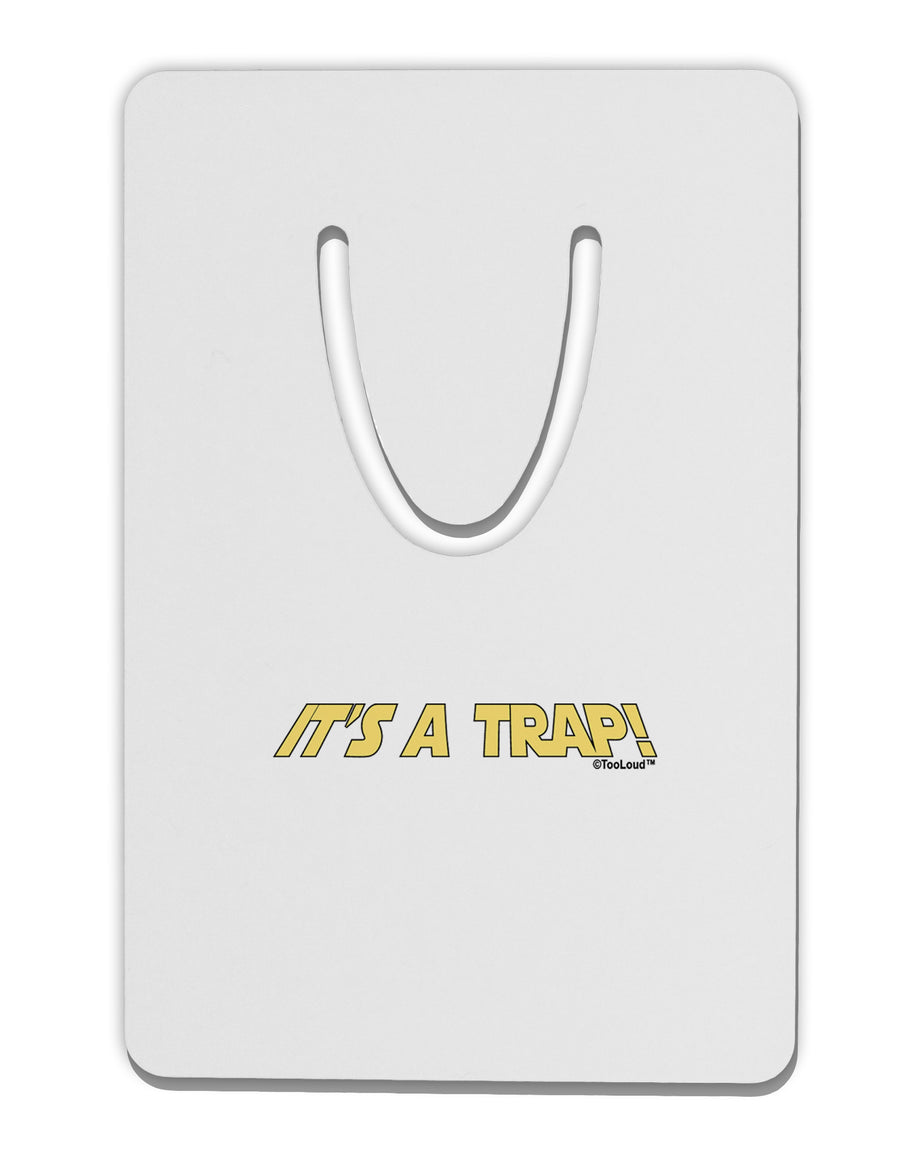 It is a Trap Aluminum Paper Clip Bookmark-Bookmark-TooLoud-White-Davson Sales