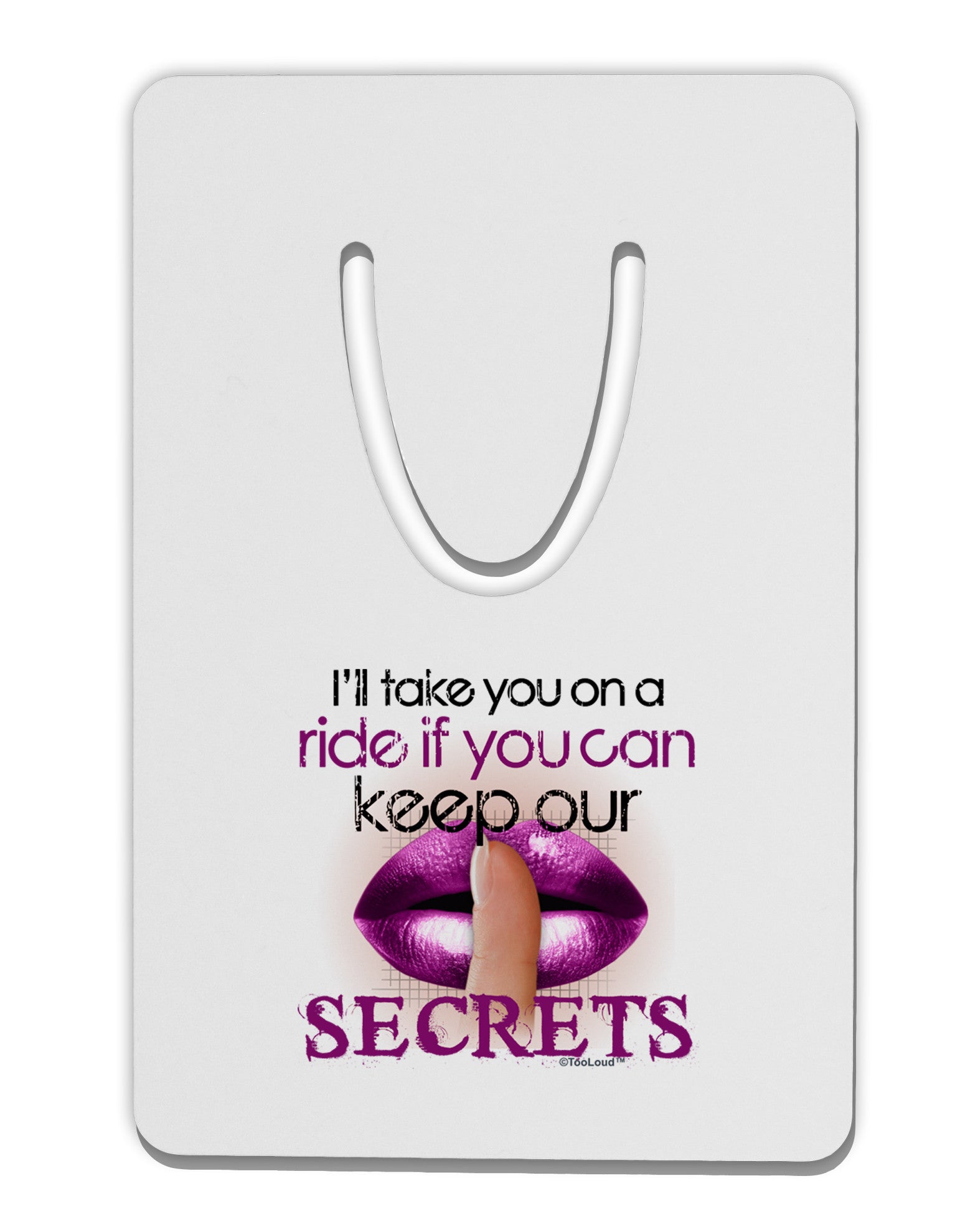 If You Can Keep Our Secrets Aluminum Paper Clip Bookmark-Bookmark-TooLoud-White-Davson Sales