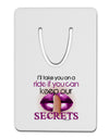 If You Can Keep Our Secrets Aluminum Paper Clip Bookmark-Bookmark-TooLoud-White-Davson Sales