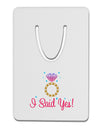 I Said Yes - Diamond Ring - Color Aluminum Paper Clip Bookmark-Bookmark-TooLoud-White-Davson Sales