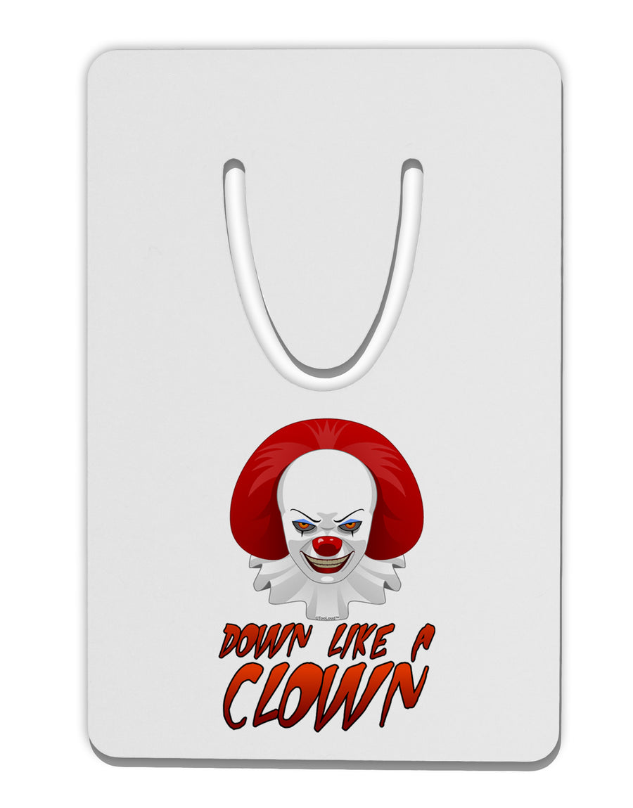 Down Like a Clown Aluminum Paper Clip Bookmark-Bookmark-TooLoud-White-Davson Sales