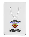 Architect - Superpower Aluminum Paper Clip Bookmark-Bookmark-TooLoud-White-Davson Sales
