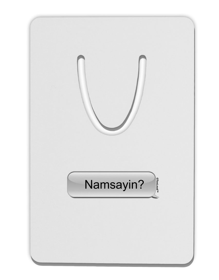 Namsayin Text Bubble Aluminum Paper Clip Bookmark-Bookmark-TooLoud-White-Davson Sales