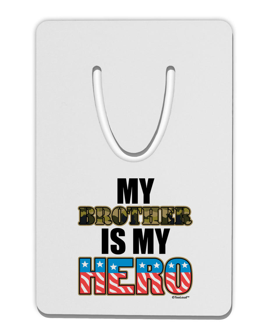 My Brother is My Hero - Armed Forces Aluminum Paper Clip Bookmark by TooLoud-Bookmark-TooLoud-White-Davson Sales