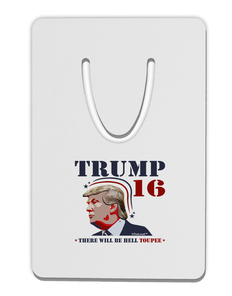 Trump - Hell Toupee Aluminum Paper Clip Bookmark-Bookmark-TooLoud-White-Davson Sales