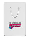 I'd Rather Be Shopping Aluminum Paper Clip Bookmark-Bookmark-TooLoud-White-Davson Sales