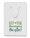 Let the Shenanigans Begin Aluminum Paper Clip Bookmark-Bookmark-TooLoud-White-Davson Sales