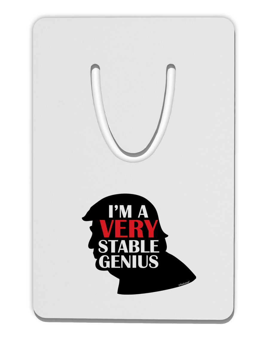 I'm A Very Stable Genius Aluminum Paper Clip Bookmark by TooLoud-Bookmarks-TooLoud-White-Davson Sales