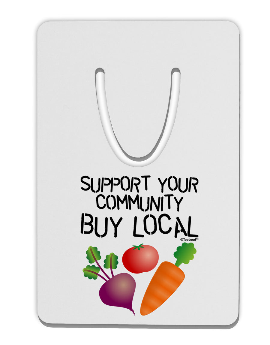 Support Your Community - Buy Local Aluminum Paper Clip Bookmark-Bookmark-TooLoud-White-Davson Sales