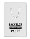Bachelor Party Drinking Team Aluminum Paper Clip Bookmark-Bookmark-TooLoud-White-Davson Sales