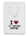 I Heart My Gamer Wife Aluminum Paper Clip Bookmark-Bookmark-TooLoud-White-Davson Sales