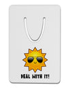 Deal With It Cute Sun Aluminum Paper Clip Bookmark by TooLoud-Bookmark-TooLoud-White-Davson Sales