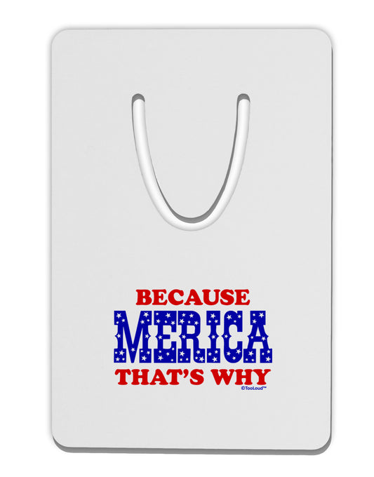 Because Merica That's Why Aluminum Paper Clip Bookmark-Bookmark-TooLoud-White-Davson Sales