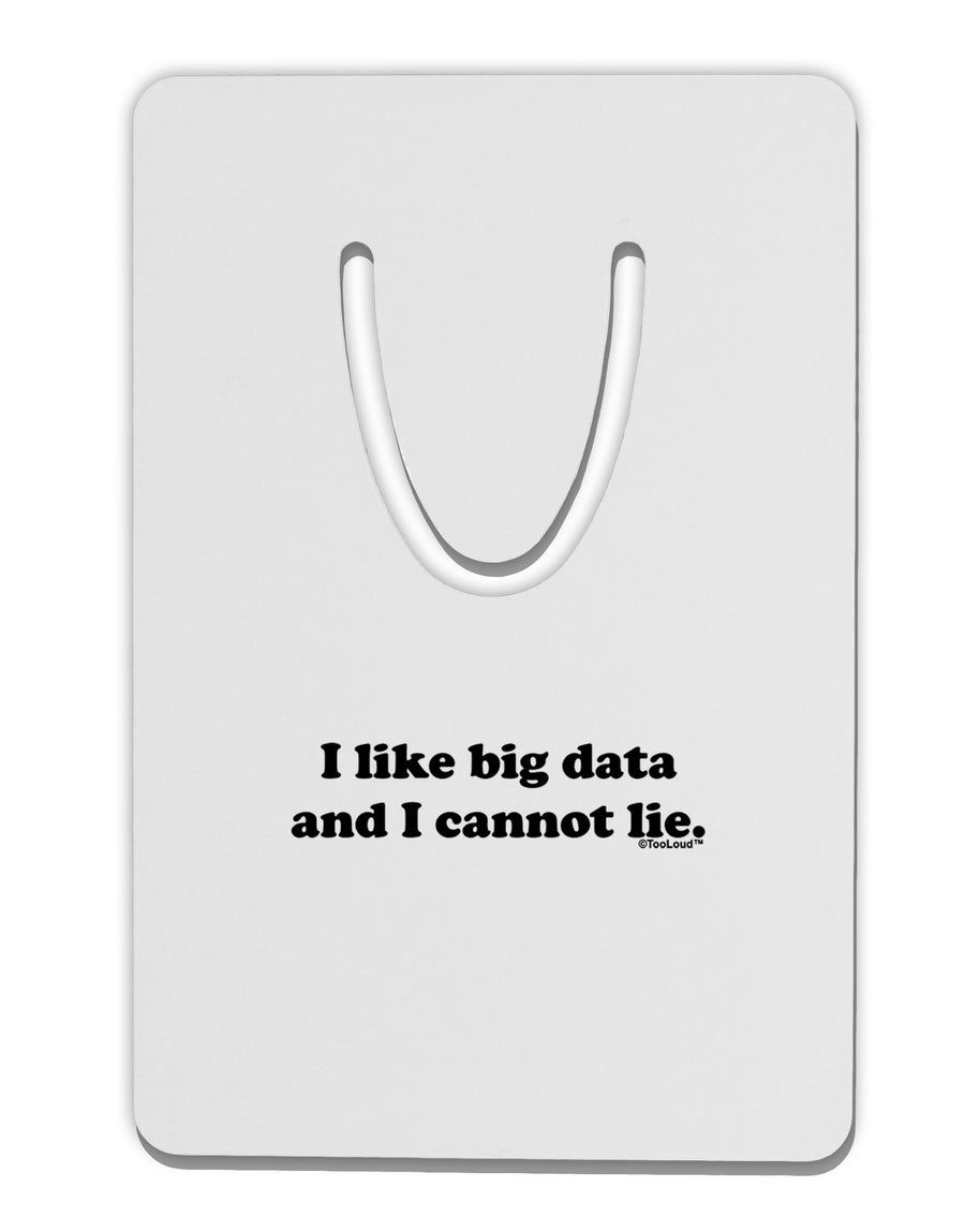 I Like Big Data Aluminum Paper Clip Bookmark by TooLoud-Bookmark-TooLoud-White-Davson Sales