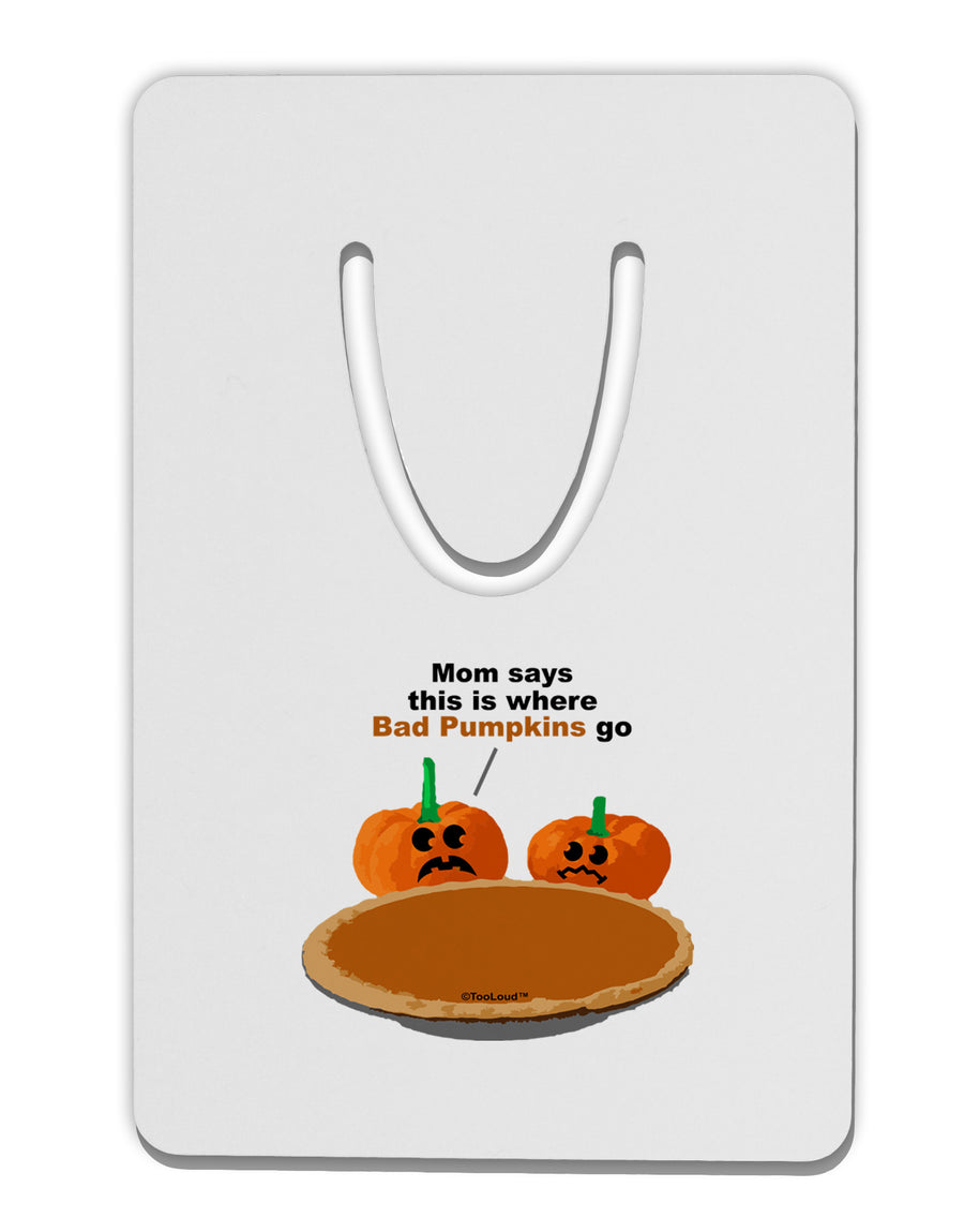 Where Bad Pumpkins Go Aluminum Paper Clip Bookmark-Bookmark-TooLoud-White-Davson Sales