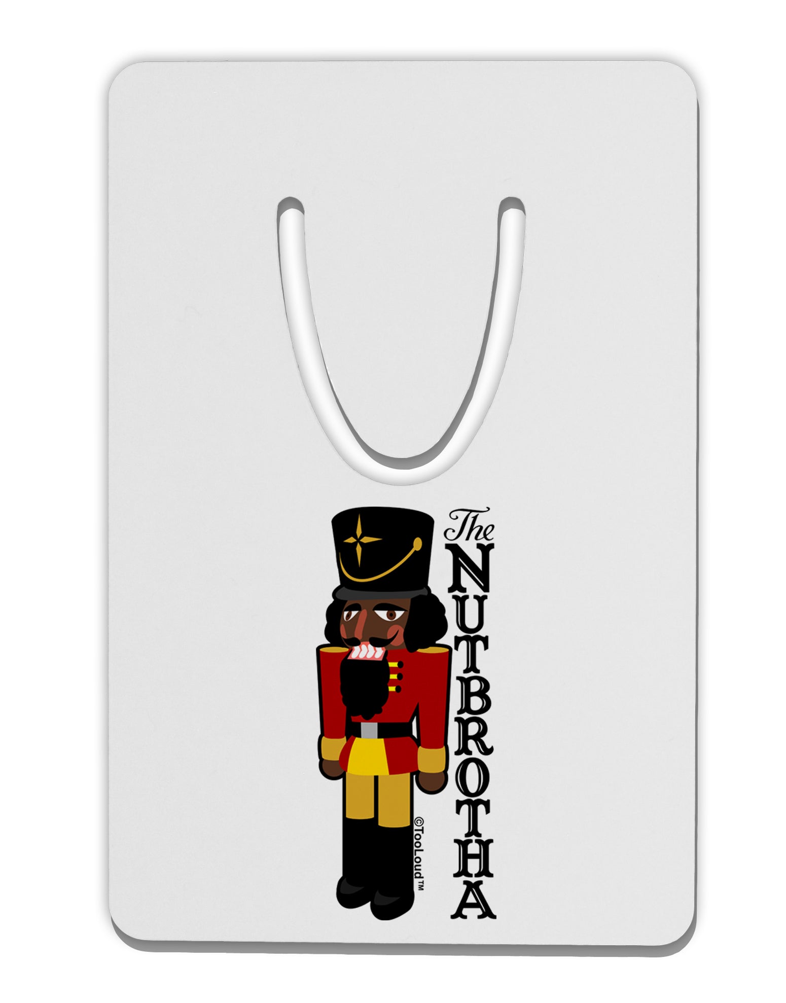 The Nutbrotha - Black Nutcracker Aluminum Paper Clip Bookmark by TooLoud-TooLoud-White-Davson Sales