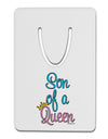 Son of a Queen - Matching Mom and Son Design Aluminum Paper Clip Bookmark by TooLoud-Bookmark-TooLoud-White-Davson Sales