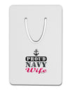 Proud Navy Wife Aluminum Paper Clip Bookmark-Bookmark-TooLoud-White-Davson Sales
