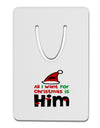 All I Want is Him Matching His & Hers Aluminum Paper Clip Bookmark-Bookmark-TooLoud-White-Davson Sales
