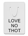 Love No Thot Aluminum Paper Clip Bookmark by TooLoud-Bookmark-TooLoud-White-Davson Sales