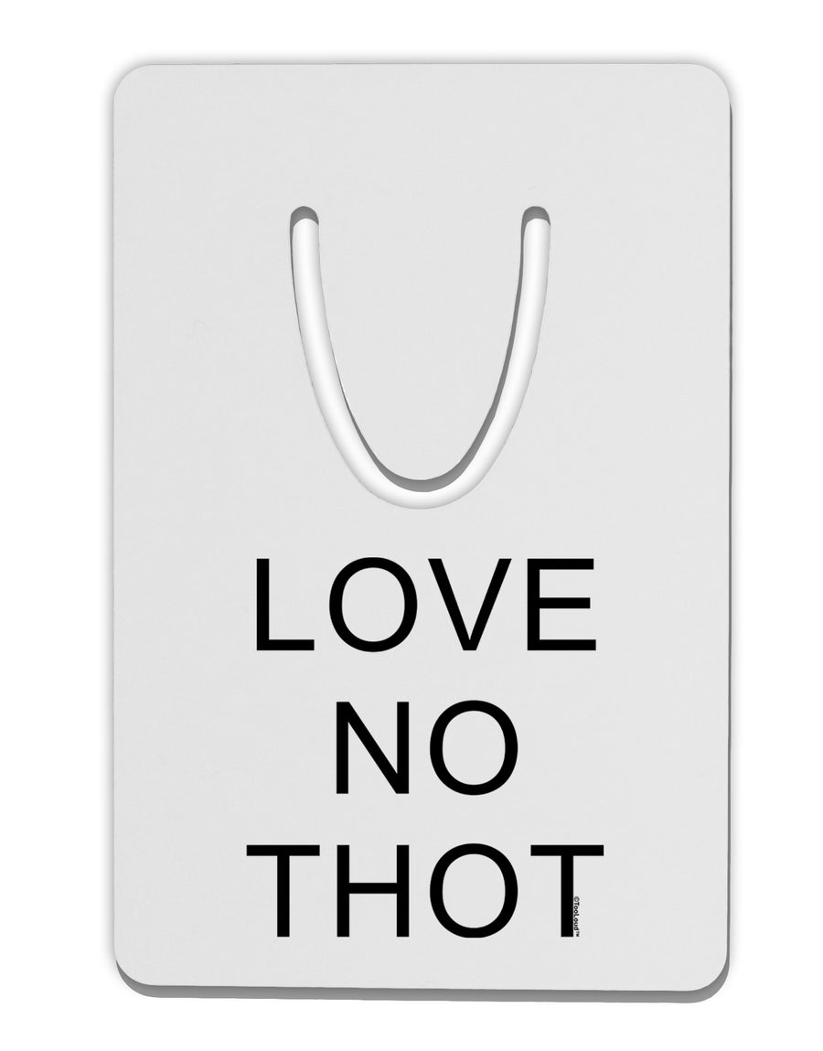 Love No Thot Aluminum Paper Clip Bookmark by TooLoud-Bookmark-TooLoud-White-Davson Sales