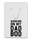 Working On My Dad Bod Aluminum Paper Clip Bookmark by TooLoud-TooLoud-White-Davson Sales