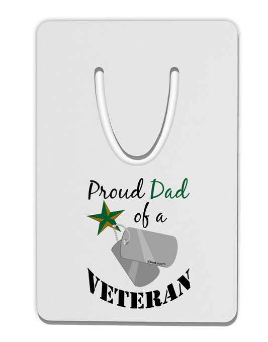 Dad of Veteran Aluminum Paper Clip Bookmark-Bookmark-TooLoud-White-Davson Sales