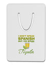 I Do Speak Tequila Aluminum Paper Clip Bookmark-Bookmark-TooLoud-White-Davson Sales