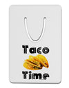 Taco Time - Mexican Food Design Aluminum Paper Clip Bookmark by TooLoud-Bookmark-TooLoud-White-Davson Sales