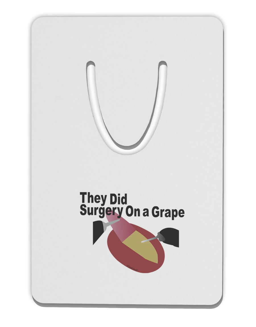 They Did Surgery On a Grape Aluminum Paper Clip Bookmark by TooLoud-TooLoud-White-Davson Sales