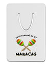 Stop Staring At My Maracas Aluminum Paper Clip Bookmark-Bookmark-TooLoud-White-Davson Sales