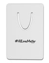 Hashtag AllLivesMatter Aluminum Paper Clip Bookmark-Bookmark-TooLoud-White-Davson Sales