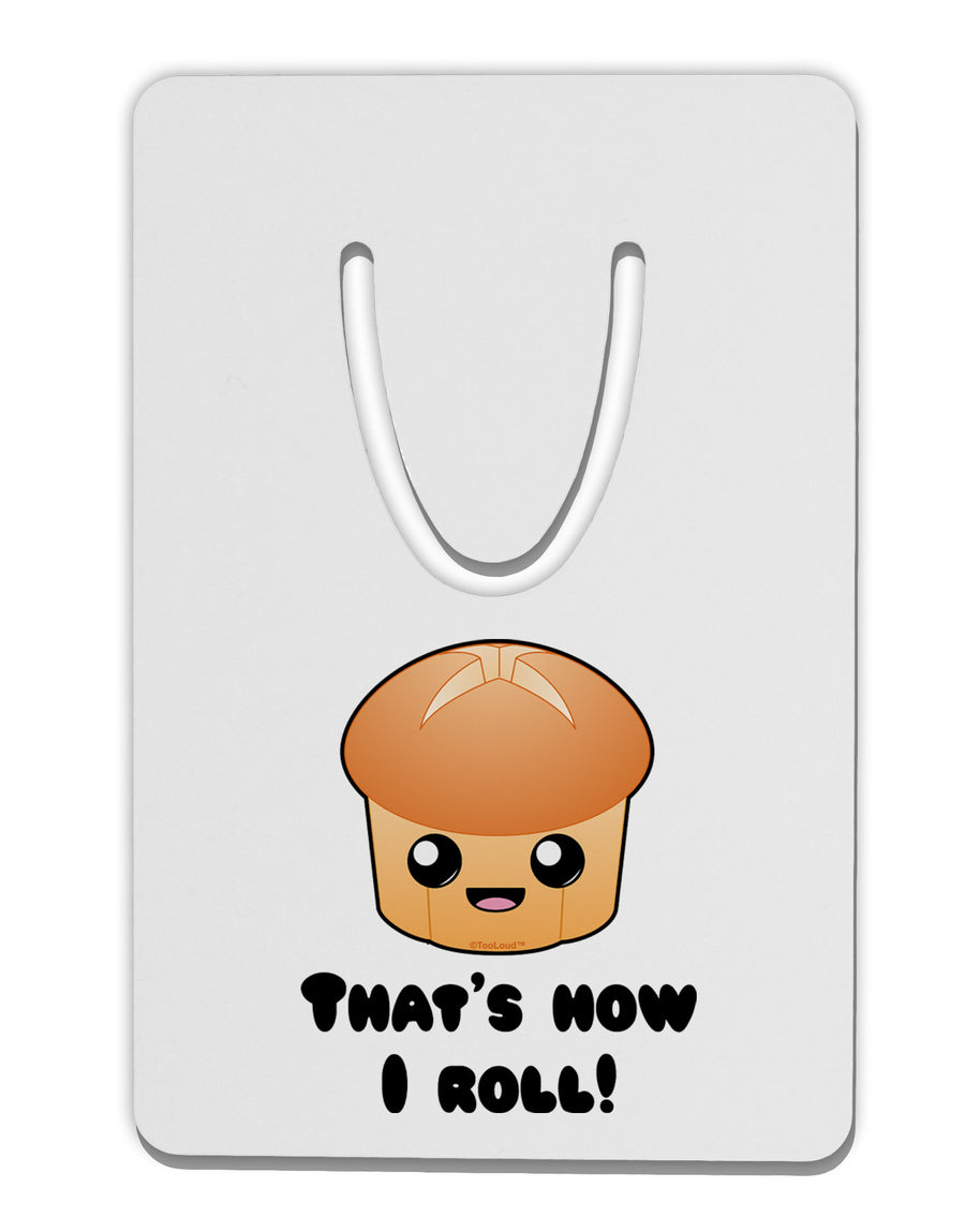 How I Roll Cute Roll Aluminum Paper Clip Bookmark-Bookmark-TooLoud-White-Davson Sales