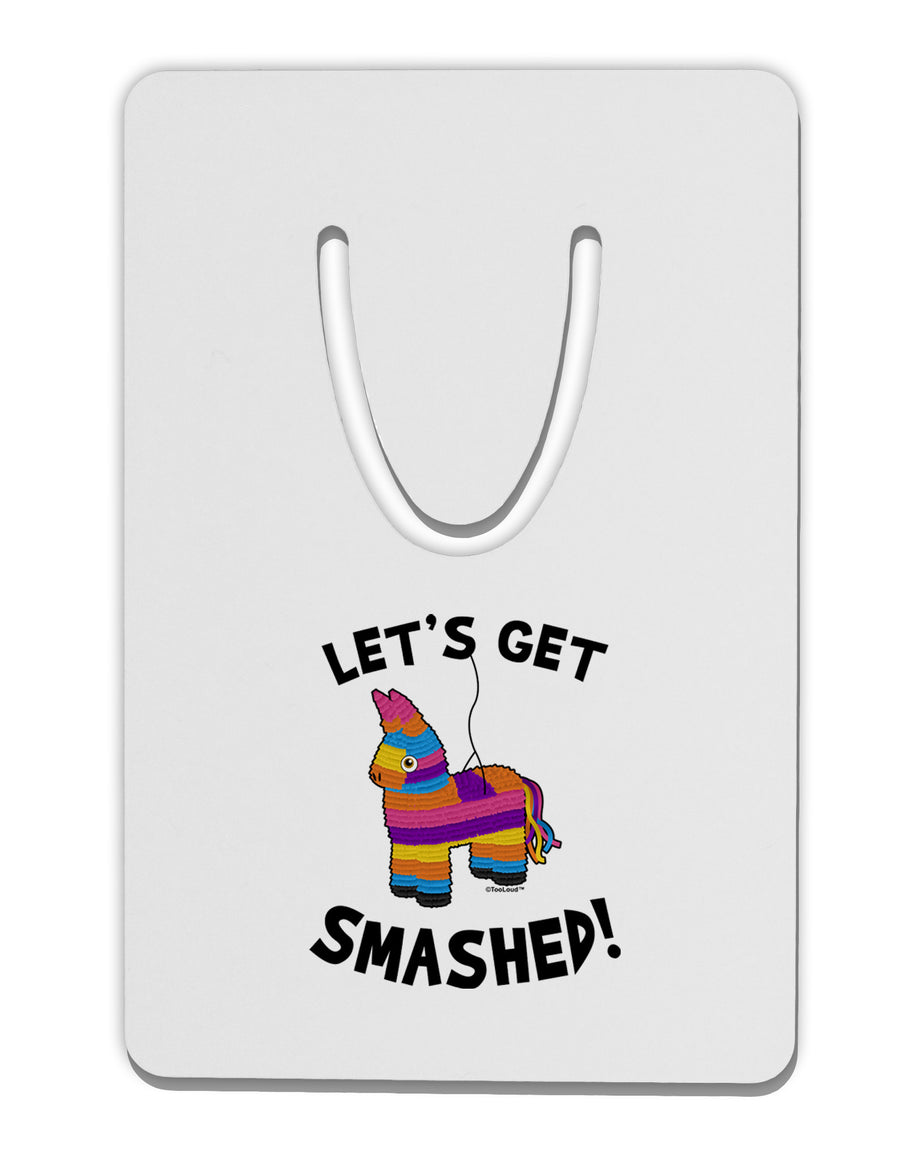 Let's Get Smashed Pinata Aluminum Paper Clip Bookmark-Bookmark-TooLoud-White-Davson Sales