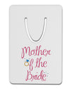 Mother of the Bride - Diamond - Color Aluminum Paper Clip Bookmark-Bookmark-TooLoud-White-Davson Sales